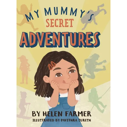 My Mummy's Secret Adventures