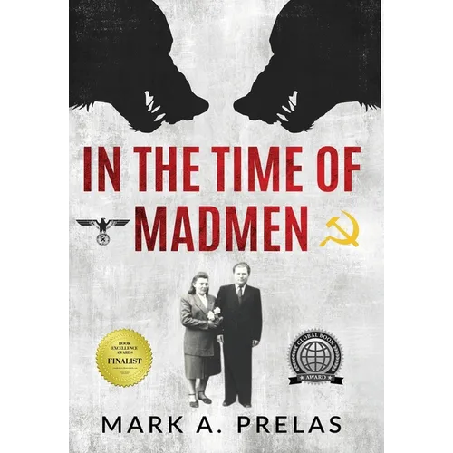 In the Time of Madmen