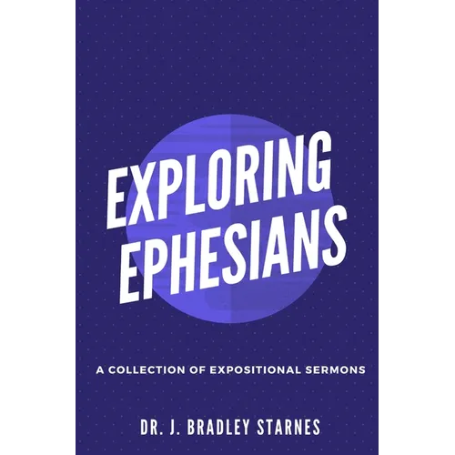 Exploring Ephesians