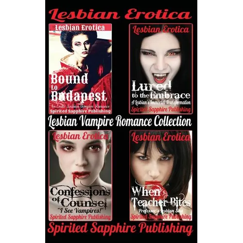 Lesbian Erotica: Lesbian Vampire Romance Collection