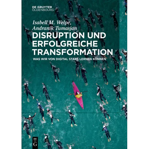 Disruption und erfolgreiche Transformation