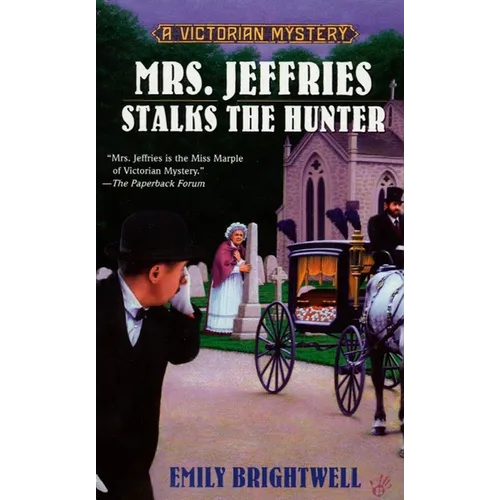 Mrs. Jeffries Stalks the Hunter