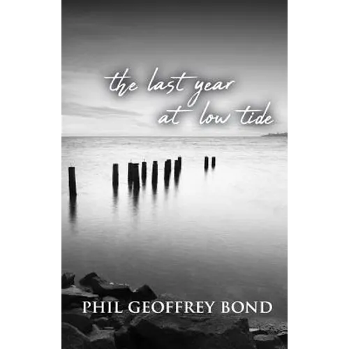 The Last Year at Low Tide