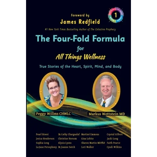 The Four-Fold Formula for All Things Wellness
