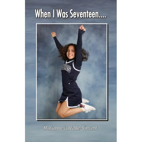 When I Was Seventeen