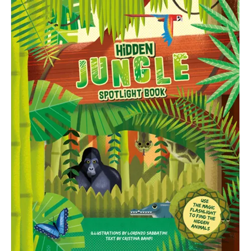 Hidden Jungle: Spotlight Book