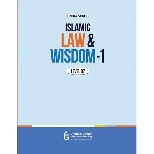 Islamic Law and Wisdom - 1 (Level 7)