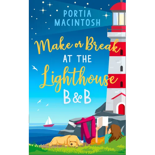 Make or Break at the Lighthouse B & B