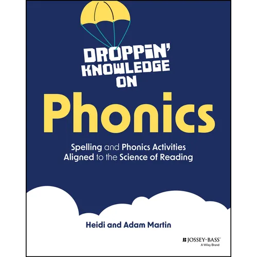 Droppin' Knowledge on Phonics: Spelling and Phonics Activities Aligned to the Science of Reading