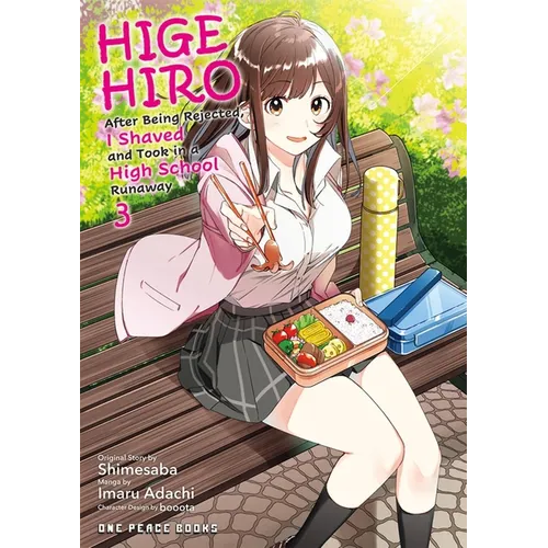 Higehiro Volume 3: After Being Rejected, I Shaved and Took in a High School Runaway