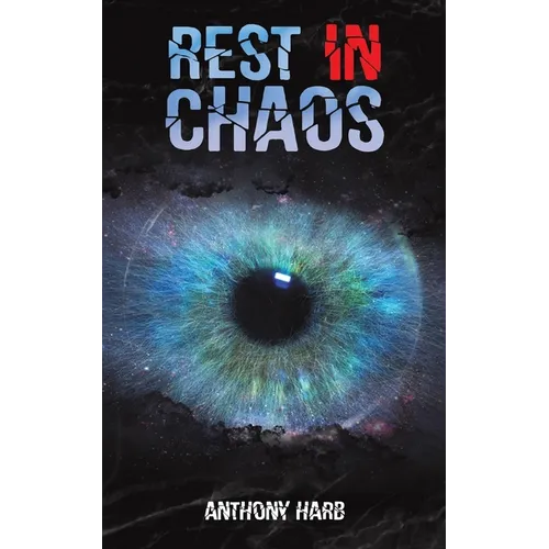 Rest In Chaos