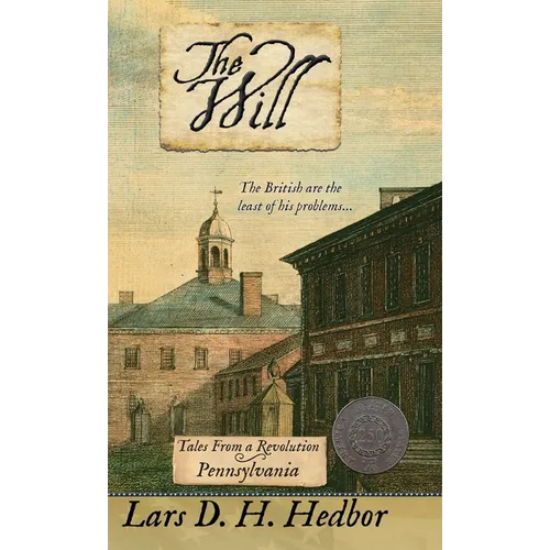 The Will: Tales From a Revolution - Pennsylvania
