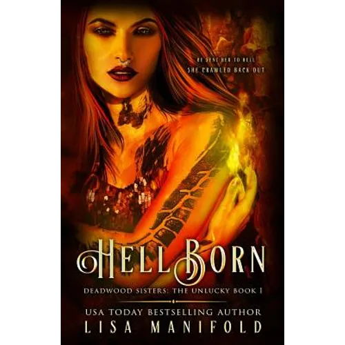 Hellborn: The Unlucky Book 1