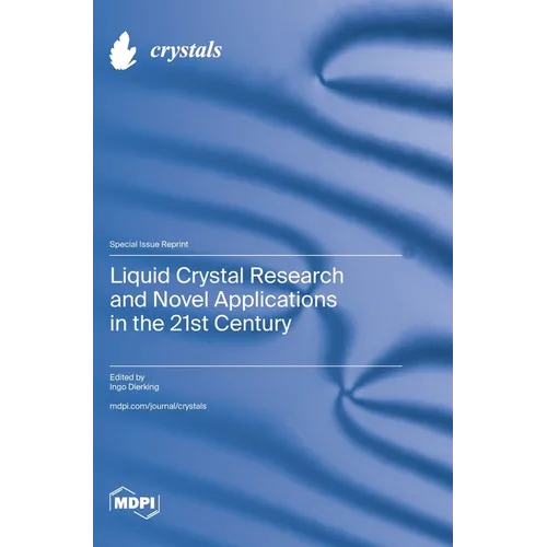 Liquid Crystal Research and Novel Applications in the 21st Century