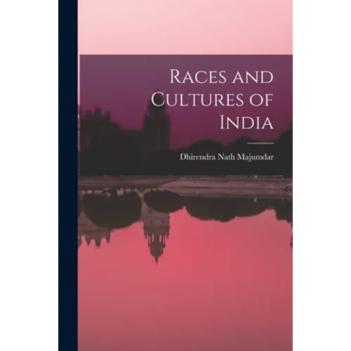 Races and Cultures of India