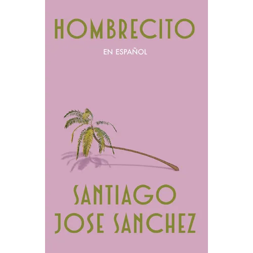 Hombrecito (Spanish Edition)