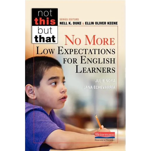 No More Low Expectations for English Learners