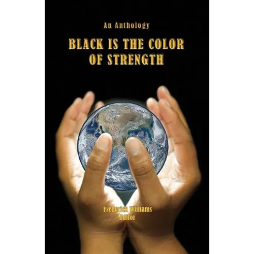 Black Is the Color of Strength