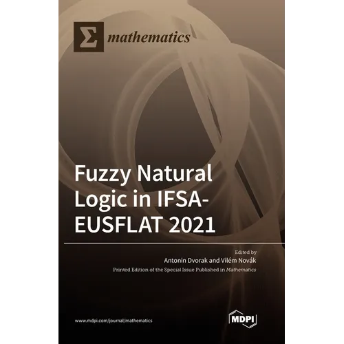 Fuzzy Natural Logic in IFSA-EUSFLAT 2021