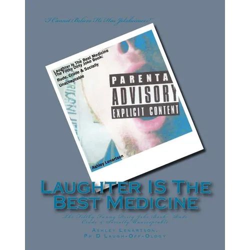 Laughter IS The Best Medicine