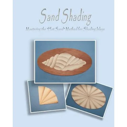 Sand Shading: Mastering the 'Hot Sand' Method for Shading Inlays