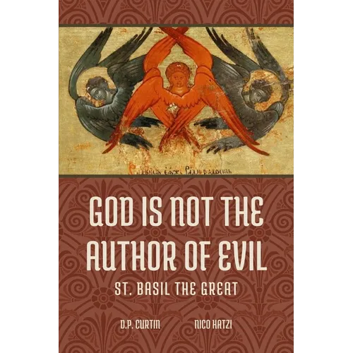 God is not the Author of Evil