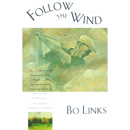 Follow the Wind: Tales from the Caddy Yard