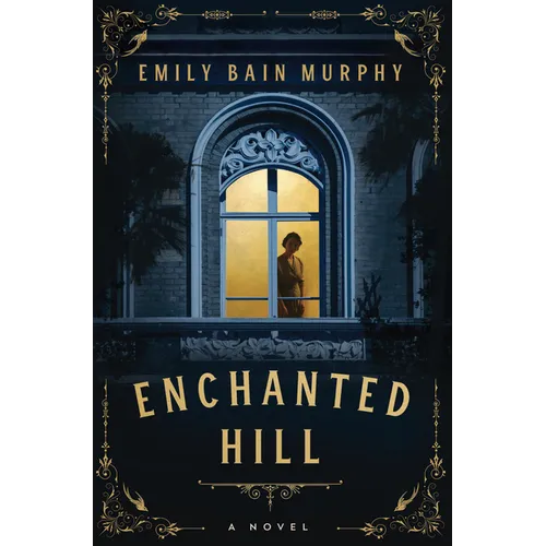 Enchanted Hill
