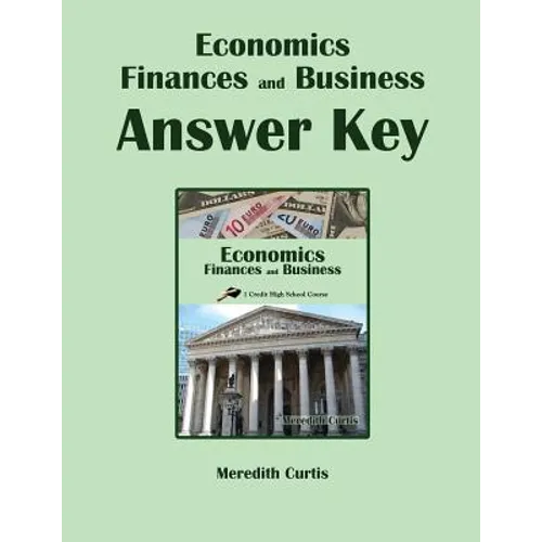 Economics, Finances, & Business Answer Key