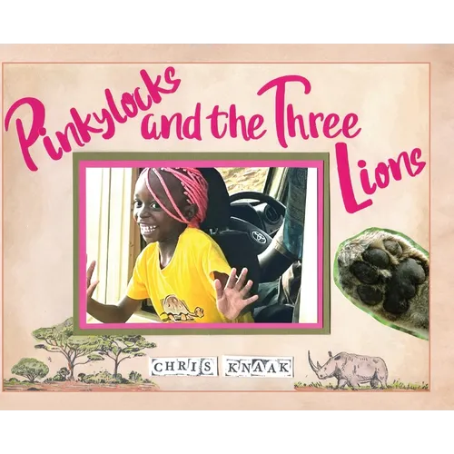 Pinkylocks and the Three Lions