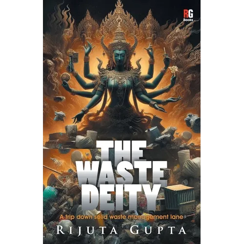 The Waste Deity