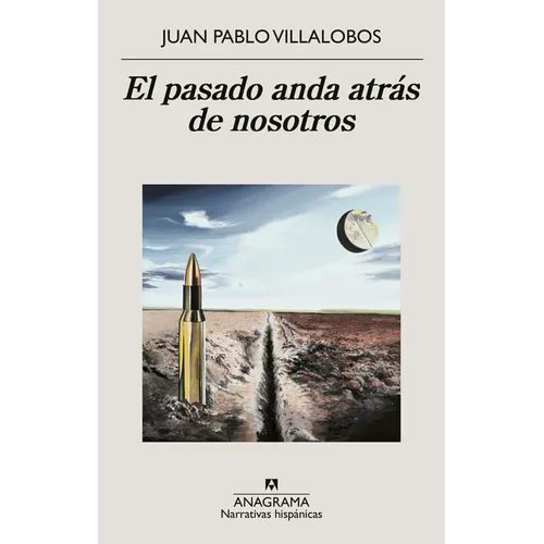 Pasado Anda Atrás de Nosotros, El