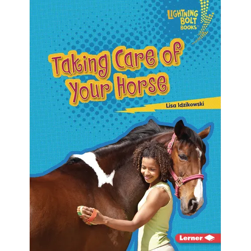 Taking Care of Your Horse