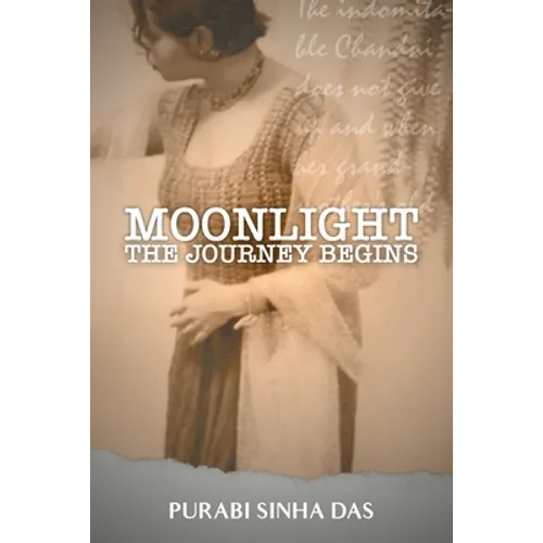 Moonlight - The Journey Begins