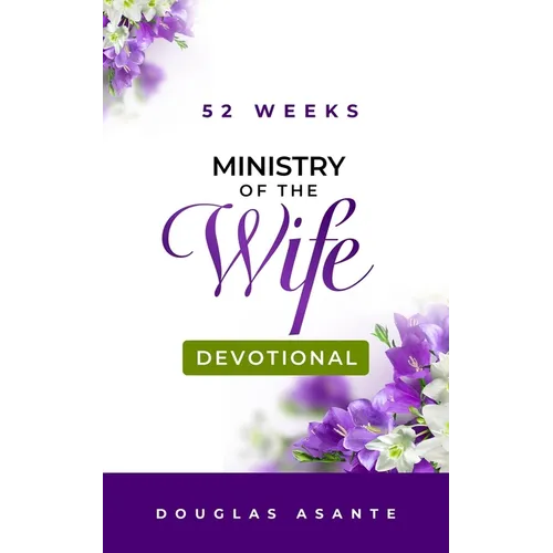 52 Weeks Ministry of The Wife Devotional