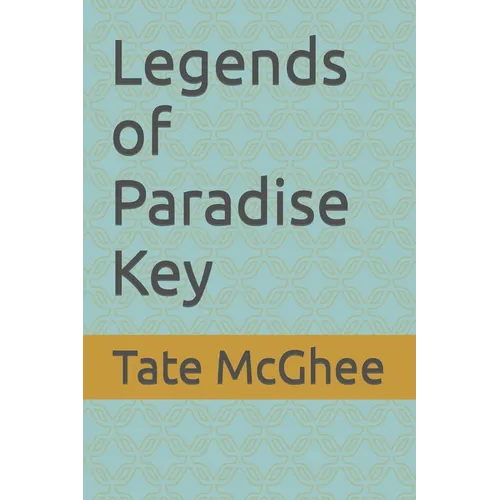 Legends of Paradise Key