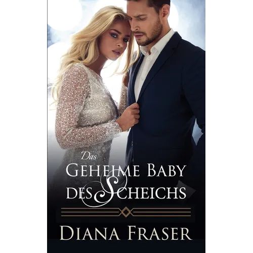 Das geheime Baby des Scheichs