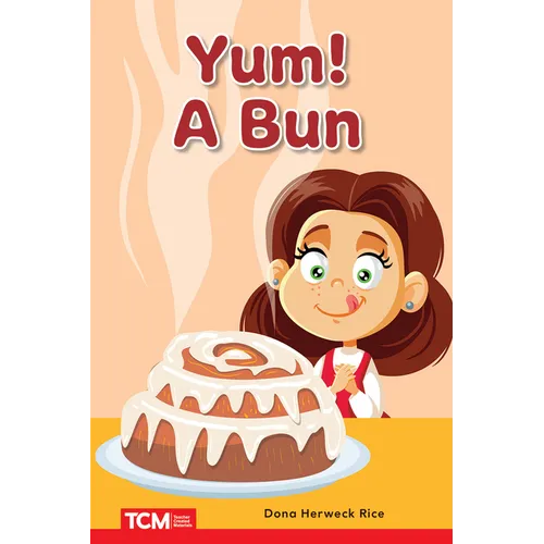 Yum! a Bun: Prek/K: Book 24