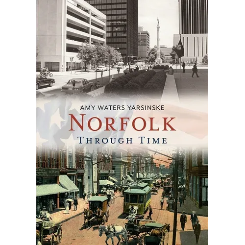 Norfolk Through Time