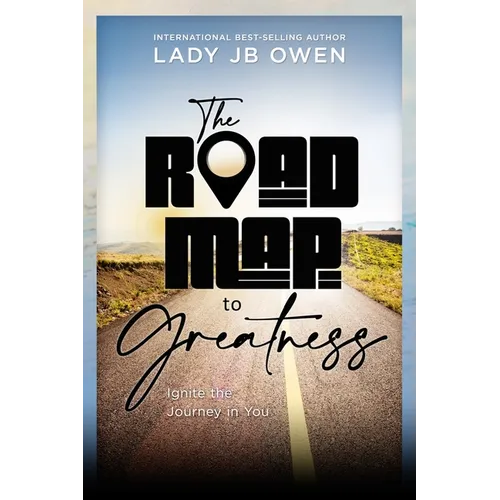 The Roadmap to Greatness