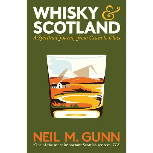 Whisky and Scotland