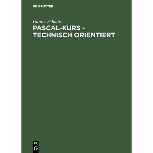 Pascal-Kurs - technisch orientiert
