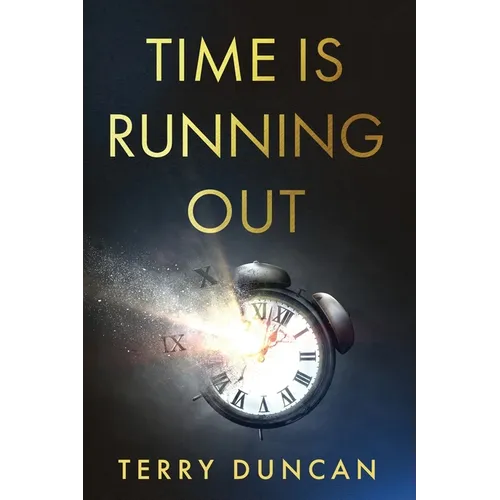Time is Running Out