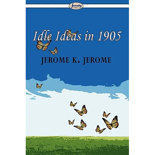 Idle Ideas in 1905