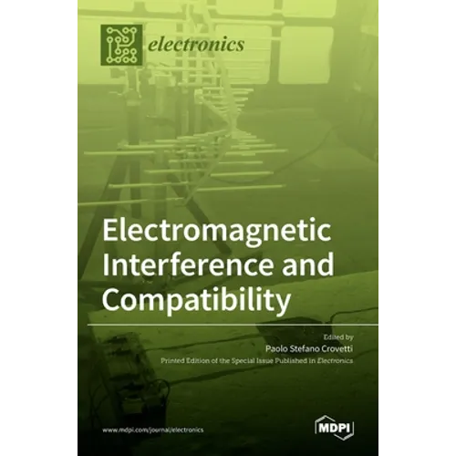 Electromagnetic Interference and Compatibility