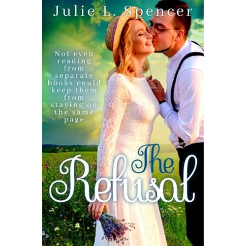 The Refusal: Christian Romance