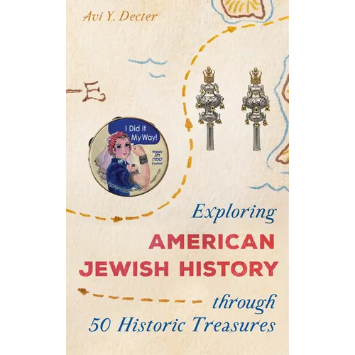 Exploring American Jewish History Through 50 Historic Treasures
