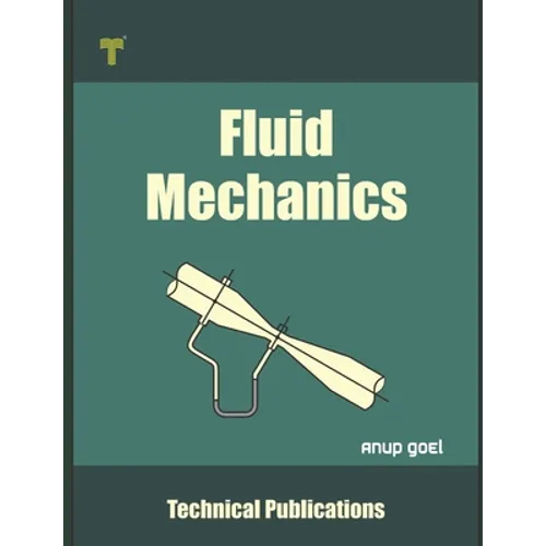 Fluid Mechanics: Fundamentals and Applications
