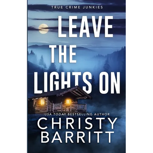 Leave the Lights On