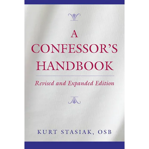 A Confessor's Handbook: Revised and Expanded Edition